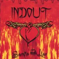Indout : Secrets and Lies